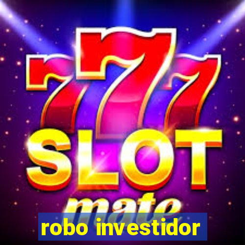 robo investidor